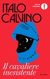 Il Bol Il cavaliere inesistente | Italo Calvino | Hardcover