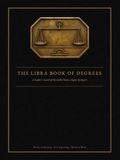 The Libra Book of Degrees: A Guided Astrology Journal for Libra with 36 Sections, Room to Write, and the History Behind Each Degree