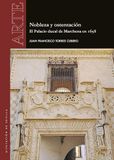 Nobleza y ostentación. El Palacio ducal de Marchena en 1658: 67