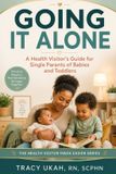 Going The Health Visitor Made Easier- Going It Alone