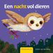 Een Clavis Uitgeverij Een nacht vol dieren
