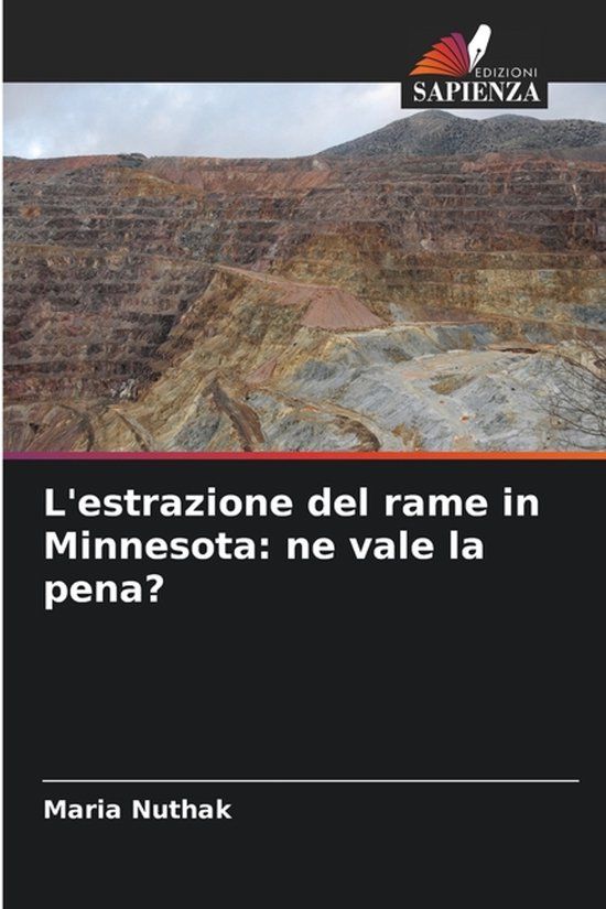 L'estrazione OmniScriptum SRL L'estrazione del rame in Minnesota Paperback