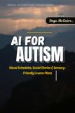 AI Independently Published AI for Autism Homeschooling