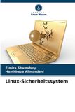 OmniScriptum SRL Linux-Sicherheitssystem