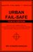 URBAN FAIL-SAFE: Tokyo Edition: Tactical SHTF Urban Survival: A Prepper's Dossier on Apartment Defense, Grid Collapse, and Bug-Out Protocols