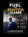 Fuel the Beautiful Game: Evidence-Based Nutrition for Soccer Players