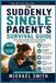 THE Suddenly Single Publishing Suddenly Single Survival-The Suddenly Single Parent's Survival Guide