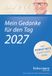 Mein Robert Betz Mein Gedanke für den Tag - Abreißkalender 2027