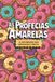 As OS Amarelos As Profecias Amarelas