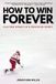 How Sutherland House How to Win Forever Paperback