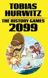 The American Digital Publishers The History Games of 2099
