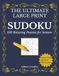 The Ultimate Large Print Sudoku for Seniors: 100 Gentle to Relaxing Puzzles | Easy-to-Read Format | Brain Games for Memory and Stress Relief | Solutions Included