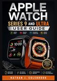 Apple Watch Series 9 and Ultra User Guide