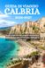 GUIDA Cabria GUIDA DI VIAGGIO CABRIA 2026-2027: Scopri borghi nascosti, itinerari panoramici e segreti del Sud Italia per chi visita l'Italia per la prima volta