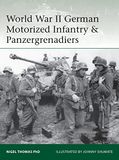 World War II German Motorized Infantry & Panzergrenadiers: 218