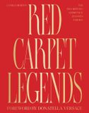Red Quadrille Publishing Ltd Red Carpet Legends: The Era-defining Looks that Changed Fashion Hardcover