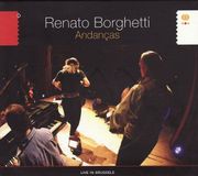 Sonic Rendezvous Renato Borghetti - Andancas. Live In Brussels (CD)