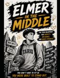 E L M E R IN THE MIDDLE
