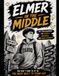 E L M E R IN THE MIDDLE