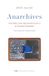 Anarchives: Entretiens avec Alessandra Guerra et Claudia Furlanetto