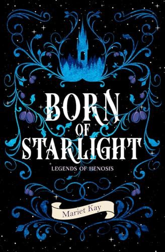 Born of Starlight