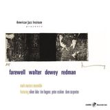 Sonic Rendezvous Mark Masters - Farewell Walter Dewey Redman (CD)