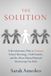 The Libri GmbH The Solution: A Revolutionary Plan to Eliminate School Shootings, Child Suicide and the Silent Mental Turmoil Destroying Our Kids Paperback