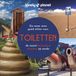 Kosmos Uitgevers Lonely Planet - Toiletten
