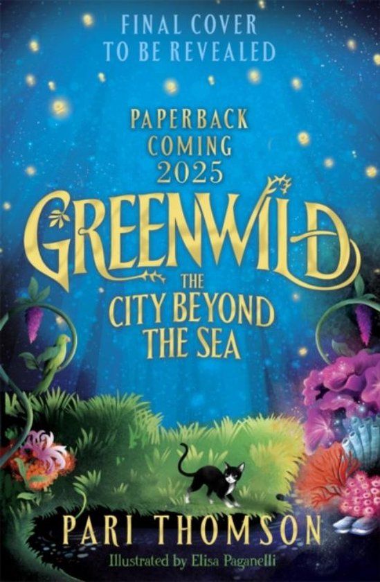 Greenwild: The City Beyond the Sea Paperback