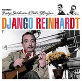 Djanco Reinhardt Plays Music Of Gershwin & Ellington