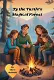 Ty the Turtle's Magical Forest