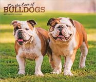 For Browntrout For the Love of Bulldogs 2027 14 X 24 Inch (Hanging) Monthly Deluxe Wall Calendar Foil Stamped Cover Plastic-Free