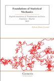 Foundations Blucher Foundations of Statistical Mechanics: English translation of: Fundamentos da Física Estatística - Blucher 2025