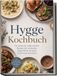 Hygge Kochbuch: Die leckersten authentischen Rezepte der nordischen Hygge Küche für jeden Geschmack und Anlass - inkl. Smørrebrød, Schmorgerichten, Getränken uvm.