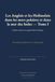Les Anglais et les Hollandais dans les mers polaires et dans la mer des Indes - Tome I: Réédition moderne avec appareil éditorial bilingue