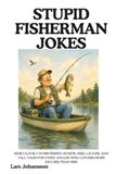Stupid Fisherman Jokes
