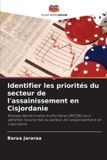 Identifier Editions Notre Savoir Identifier les priorités du secteur de l'assainissement en Cisjordanie Paperback