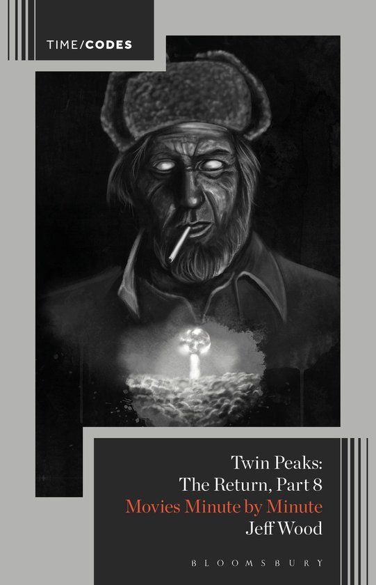 Twin Bloomsbury Academic Twin Peaks: The Return, Part 8