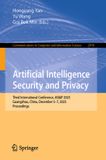 Artificial Springer Nature Communications in Computer and Information Science 2918 - Artificial Intelligence Security and Privacy