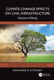 Climate Crc Press Climate Change and Civil Infrastructure- Climate Change Effects on Civil Infrastructure