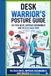 Desk Warrior's Posture Guide