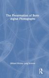The Routledge The Preservation of Born-digital Photographs Hardcover