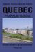 QUEBEC PUZZLE BOOK: Word Search and Crossword Puzzle Book With Easy To Read Print About Quebec, History, Culture and more. 6 by 9 inches, 120 Pages, ... Gift For Vacations, Holidays And More