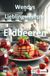 Wendys 9783565347223 Wendys Lieblingsrezepte - Erdbeeren: 25 tolle Erdbeer Rezepte