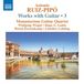 Outhere Naxos Ruiz-Pipó: Works With Guitar, Vol. 3 (CD)