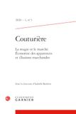 Couturière: 2026 - 1, n° 3 La magie et le marché. Économie des apparences et illusions marchandes 2026