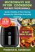 Microwave Air Fryer Cookbook