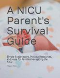 A Libri GmbH A NICU Parent's Survival Guide Paperback