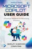 Microsoft Copilot User Guide