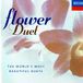 Flower Duet-The World'S Most Beautiful Soprano